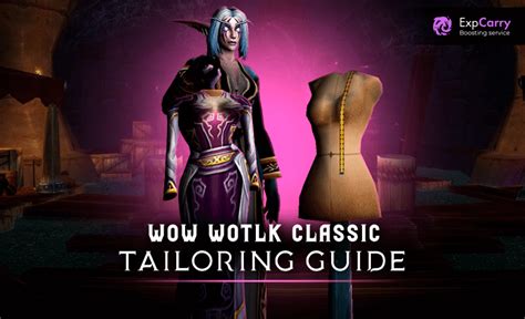 wotlk tailoring guide